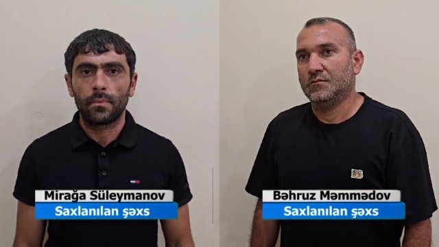 Polis məlumat yaydı: Mirağa Süleymanov və Bəhruz Məmmədovsaxlanıldı